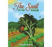 The Snail on the Kale