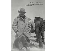 The Snake and the Lightning: Aby Warburg's American Journey