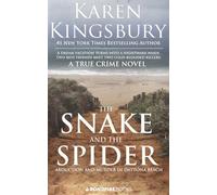 The Snake and the Spider: Abduction and Murder in Daytona Beach