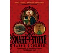 The Snake Stone (Yashim the Ottoman Detective)