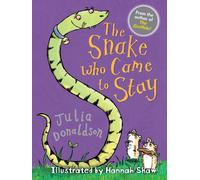 The Snake Who Came to Stay