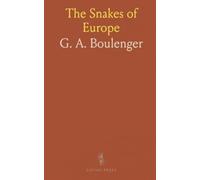 The Snakes of Europe