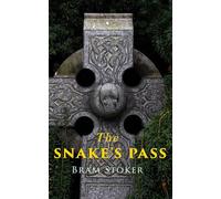 The Snake's Pass: Historical Novel