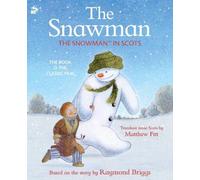 The Snawman : The Snowman in Scots