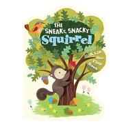 The Sneaky, Snacky Squirrel