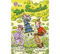 The Sneezles: A humorous fantasy by leading children’s writer Jeremy Strong. (Collins Big Cat)
