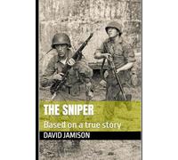 The Sniper: Based on a true story