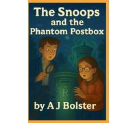The Snoops and The Phantom Postbox: 2 (Series 1)