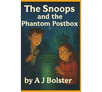 The Snoops and The Phantom Postbox