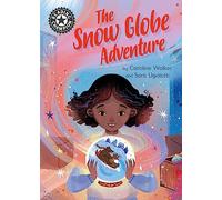 The Snow Globe Adventure: Independent Reading 12 (Reading Champion)