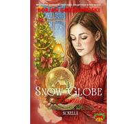 The Snow Globe Promise │ Christmas Special Novella