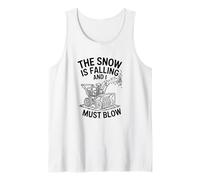 The Snow is Falling and I Must Blow, Snow Blowing Tank Top