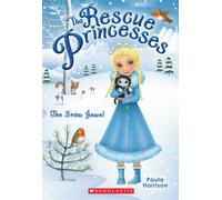 The Snow Jewel (Rescue Princesses, 5)