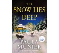 The Snow Lies Deep : A Mercy Carr Mystery