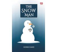The Snow Man (Edition1)