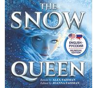 The Snow Queen / Снежная королева (Bilingual Edition)