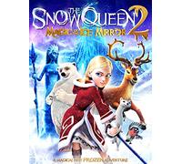 The Snow Queen 2: Magic of the Ice Mirror