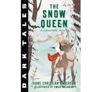 The Snow Queen (Dark Tales)