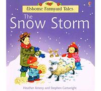 The Snow Storm (Farmyard Tales)