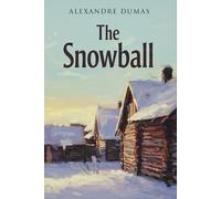 The Snowball: A New Translation