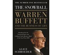 The Snowball : Warren Buffett and the Business of Life