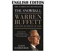 The Snowball: Warren Buffett and the Business of Life