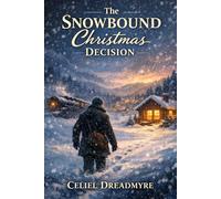 The Snowbound Christmas Decision