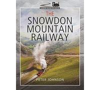 The Snowdon Mountain Railway (Narrow Gauge Railways)