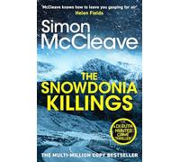 The Snowdonia Killings : The gripping detective series from the must-read bestselling Welsh crime author