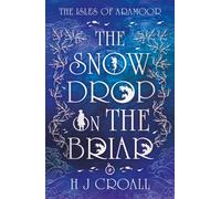 The Snowdrop on The Briar