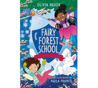 The Snowflake Charm: Book 3 (Fairy Forest School)