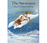 The Snowman String Quartet: For String Quartet