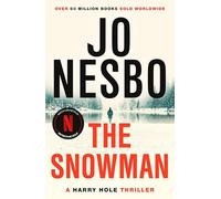 The Snowman: The sensational Sunday Times bestselling police procedural, featuring Detective Harry Hole: 7