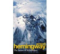 The Snows Of Kilimanjaro And Other Stories by Ernest Hemingway (3-Nov-1994) Paperback