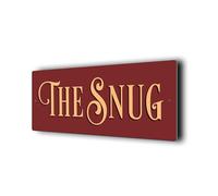 The Snug Sign, Bar Decor, Dibond Aluminum Composite, Home Bar Signs, Weatherproof and Waterproof, Pre Drilled Holes (Red, 508mm X 152mm)