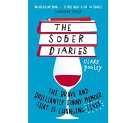 Coronet The Sober Diaries How One Woman Stopped Drinking And Started Living