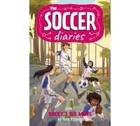The Soccer Diaries Book 2: Rocky's Big Move (Volume 2)
