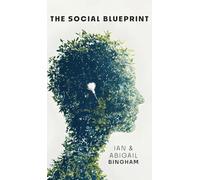 The Social Blueprint