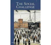 The Social Challenge (Collected Works)
