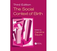 The Social Context of Birth