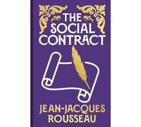 The Social Contract: Gilded Pocket Edition (Arcturus Ornate Classics)