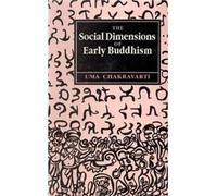 The Social Dimensions of Early Buddhism