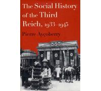 The Social History of the Third Reich, 1933-45