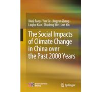 The Social Impacts of Climate Change in China over the Past 2000 Years