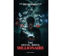 The Social Media Millionaire