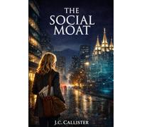 The Social Moat