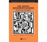 The Social Movements Reader: Cases and Concepts (Wiley Blackwell Readers in Sociology)