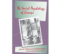 The Social Psychology of Groups - Social Science Classics Series - Routledge