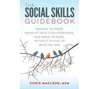 The Social Skills Guidebook