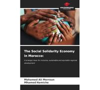 The Social Solidarity Economy in Morocco: A strategic lever for inclusive, sustainable and equitable regional development